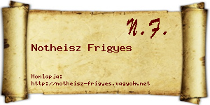 Notheisz Frigyes névjegykártya